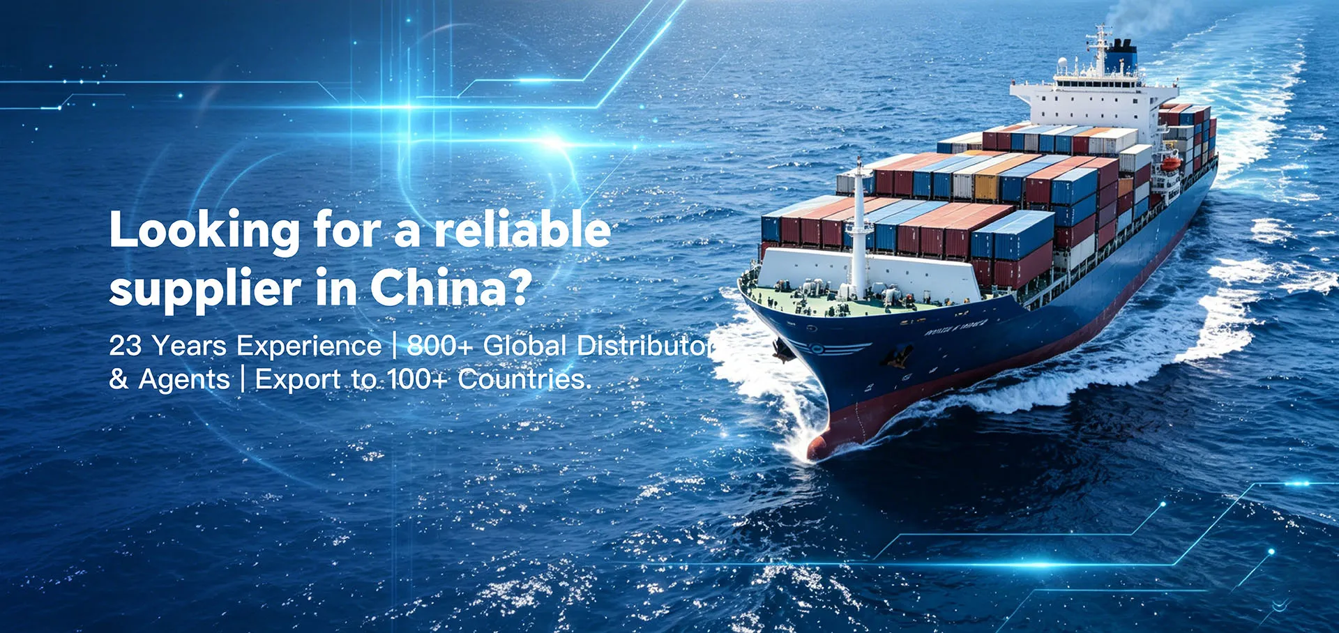 Looking for a reliable supplier in China